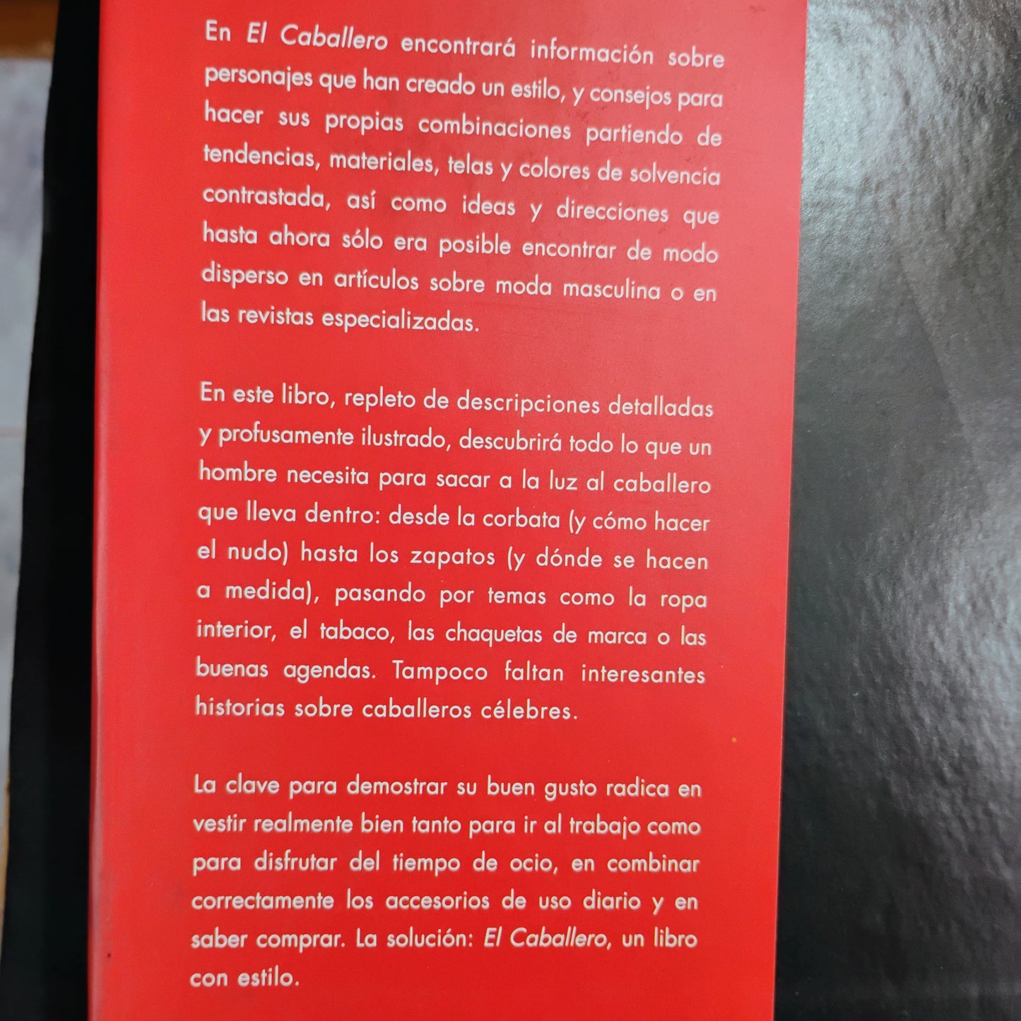 EL CABALLERO. Manual de moda masculina clásica - Bernhardt Roetzel