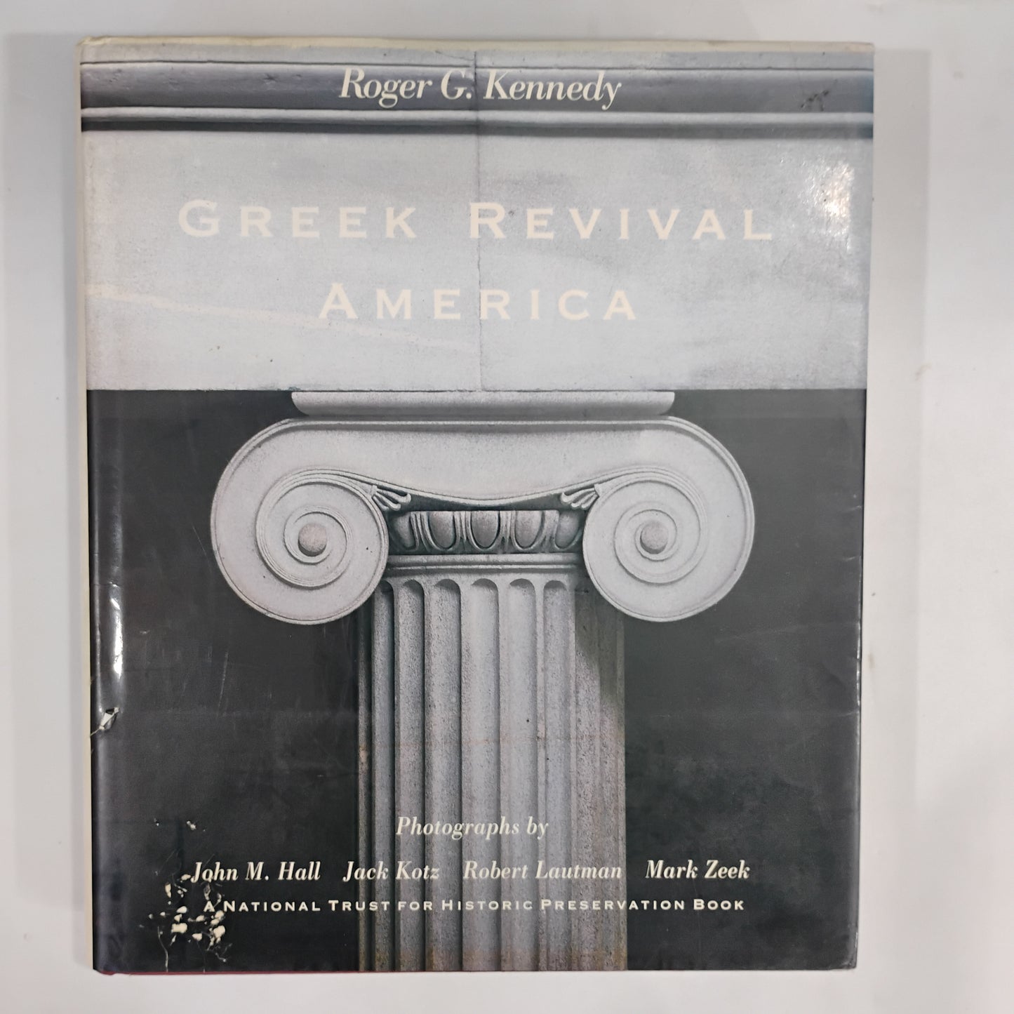 Greek Revival America- Roger G. Kennedy, Stewart, Tabori y Chang