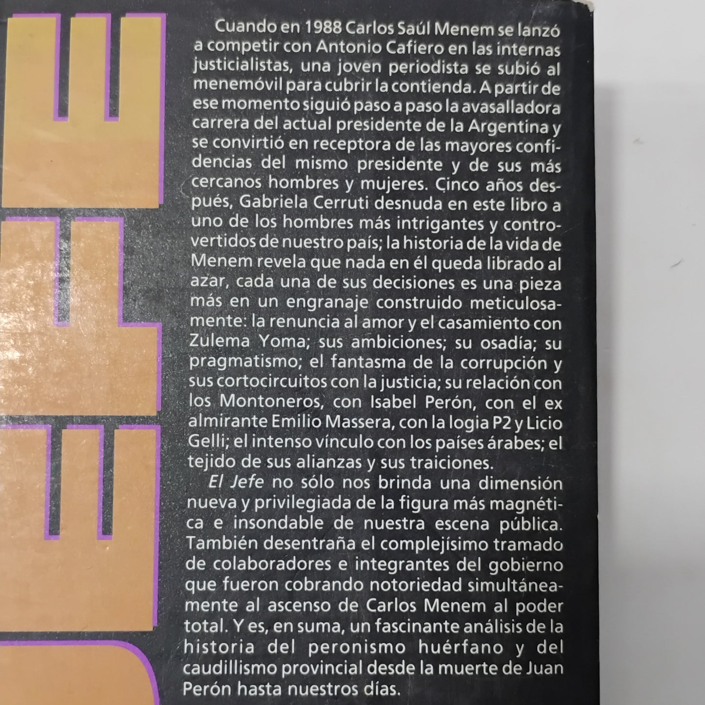 EL JEFE. Vida y obra de Carlos Saúl Menem - Gabriela Cerruti