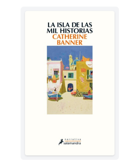 La isla de las mil historias - Catherine Banner