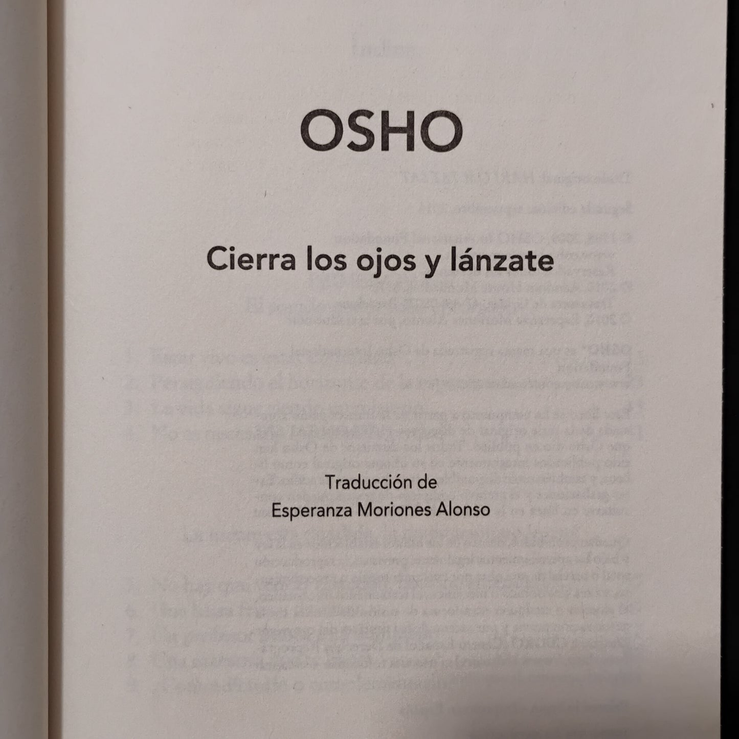 CIERRA LOS OJOS Y LÁNZATE. Escucha el sonidode tu verdad - Osho