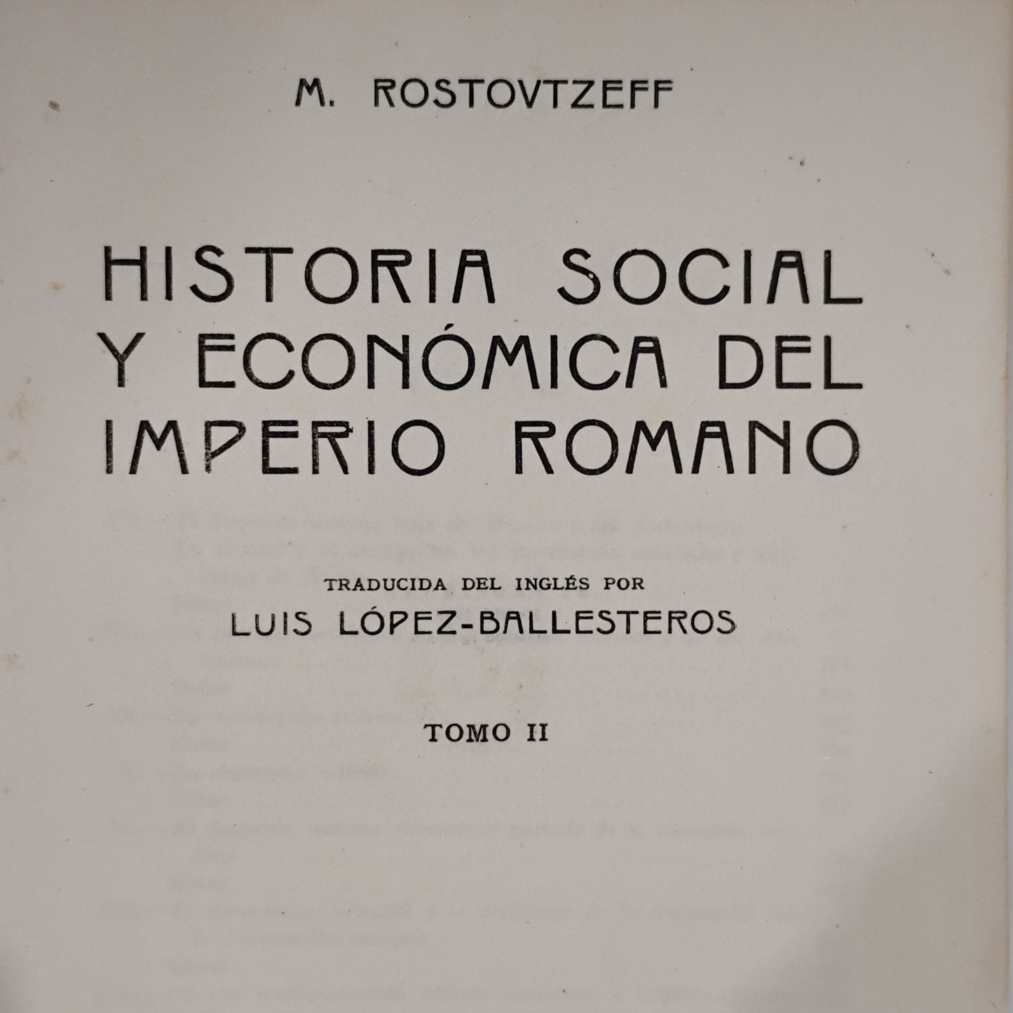Historia social y económica del Imperio Romano (tomo II) - M. Rostovtzeff