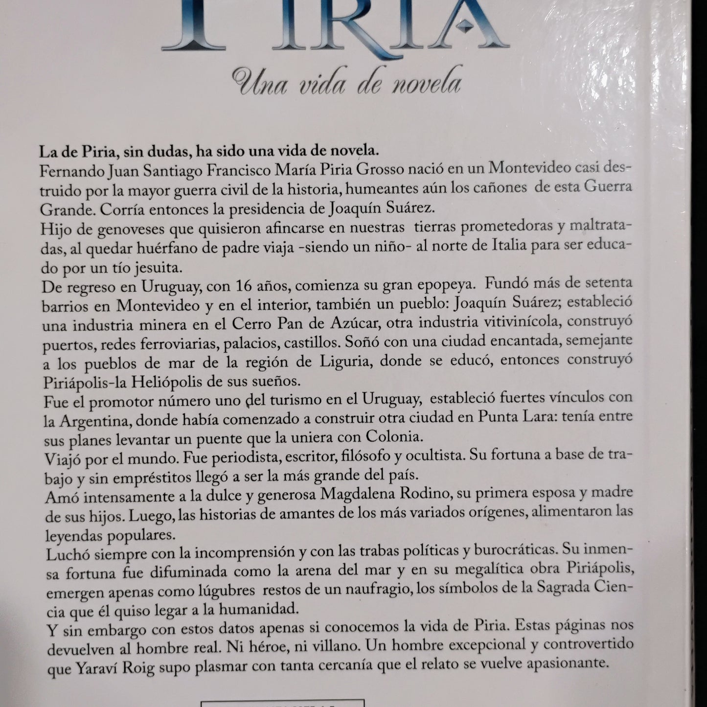 Francisco Piria. Una vida de novela - Yaravi Roig