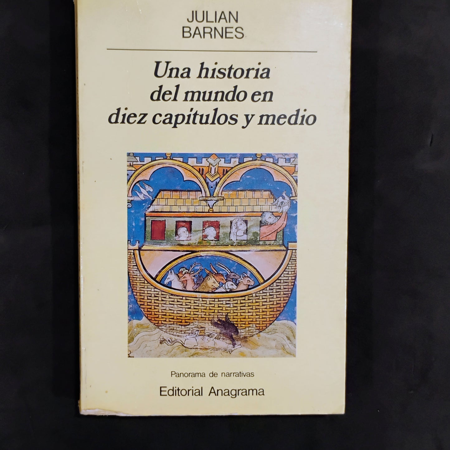Una historia del mundo en diez capítulos y medio - Julia Barnes