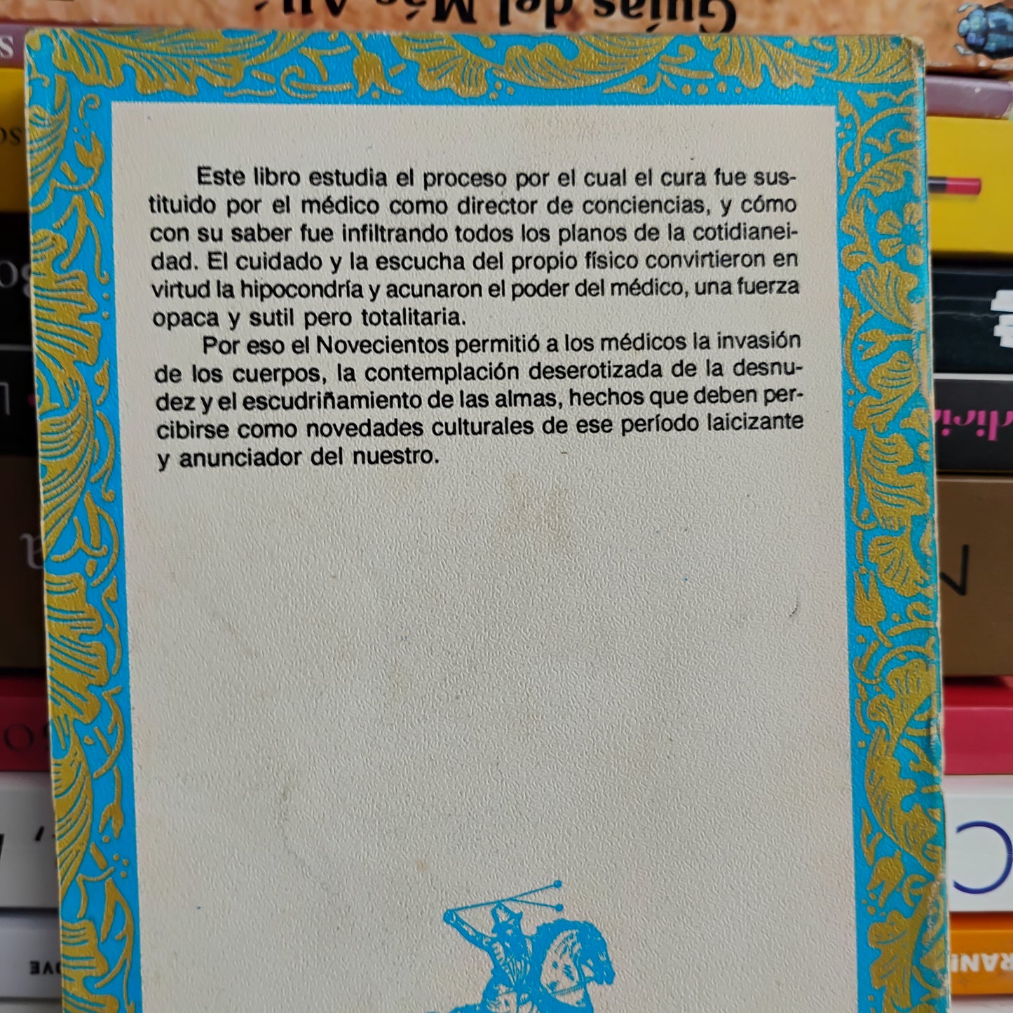 Medicina y sociedad en el Uruguay del Novecientos (1). El poder de curar. - José Pedro Barrán