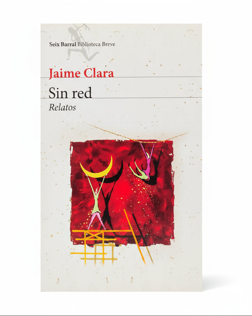 Sin red - Jaime Clara
