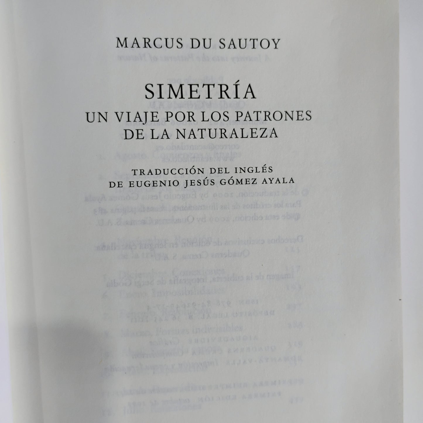 Simetría. Un viaje por los patrones de la naturaleza. - Marcus du Sautoy