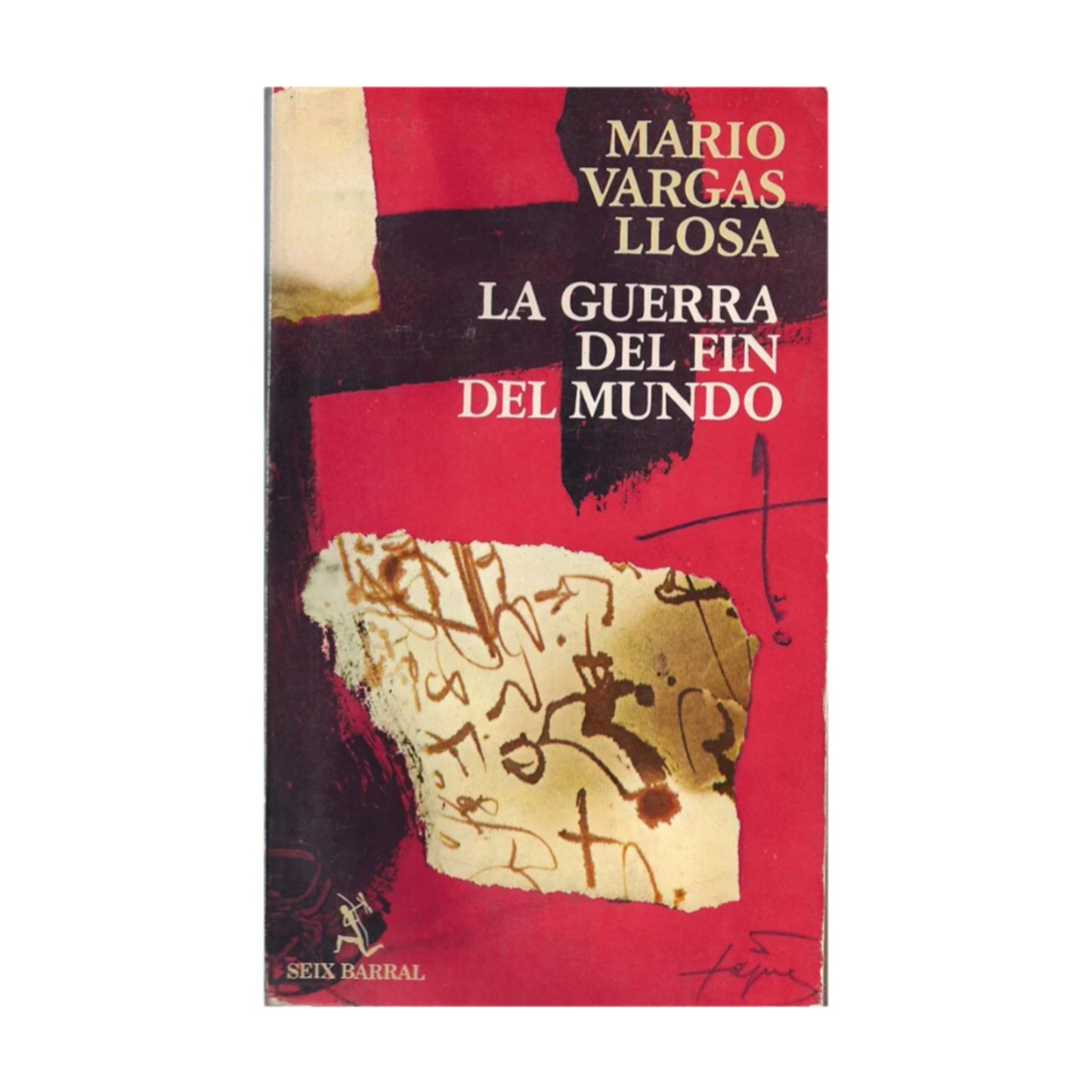 LA GUERRA DEL FIN DEL MUNDO - Mario Vargas Llosa