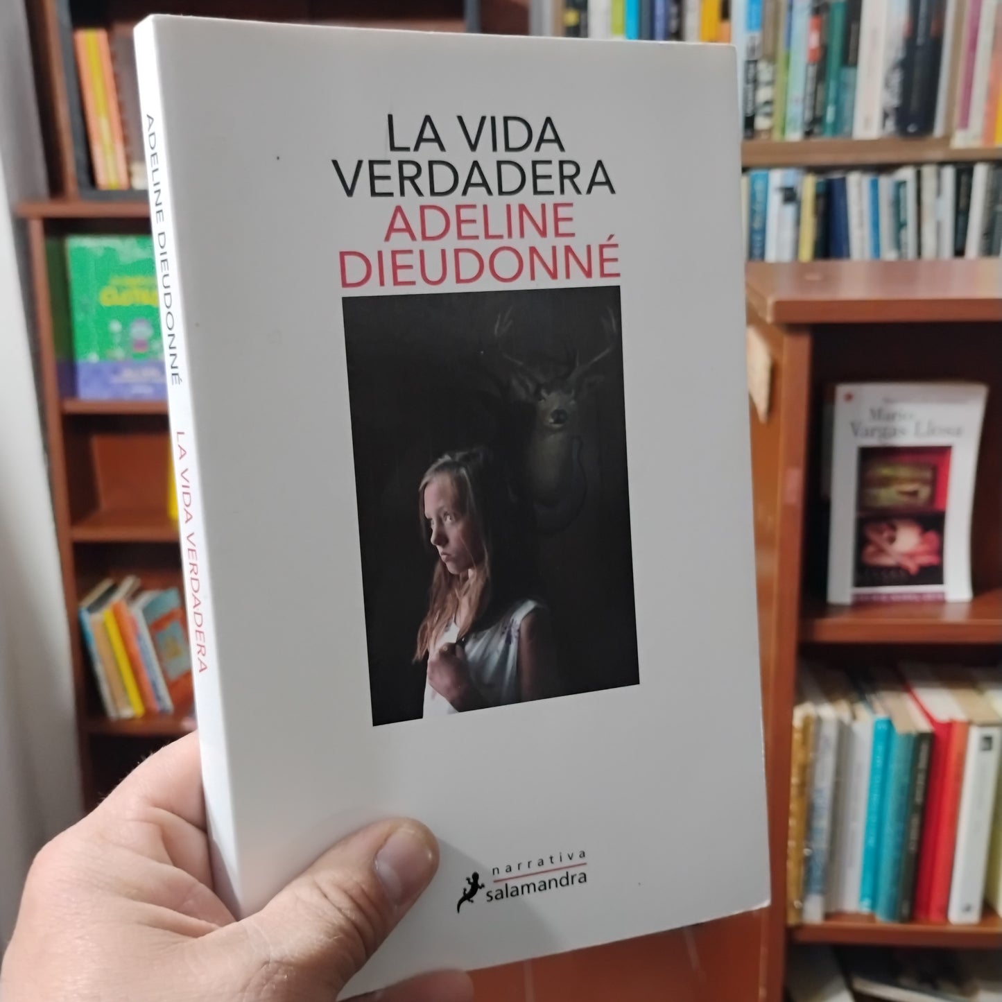 La vida verdadera - Adeline Dieudonné