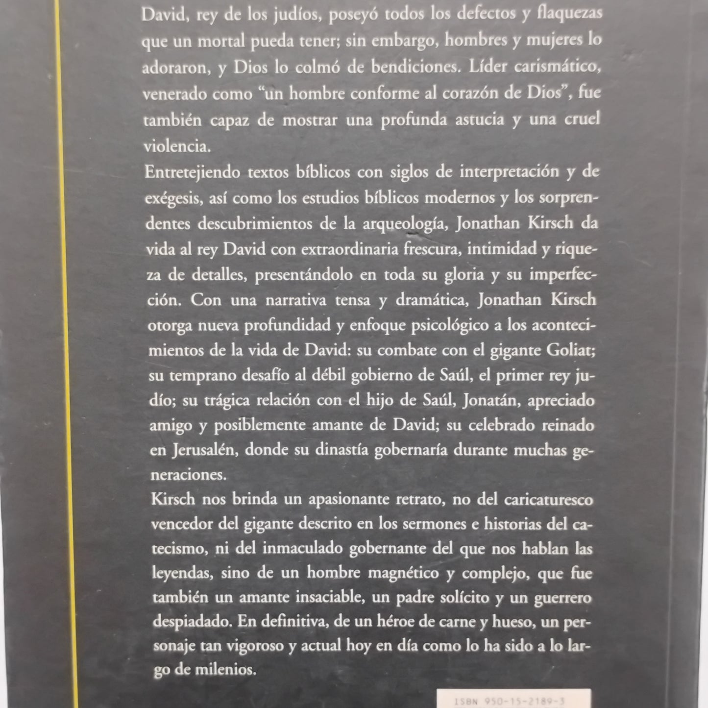 DAVID. La verdadera historia del rey de Israel - Jonathan Kirsch