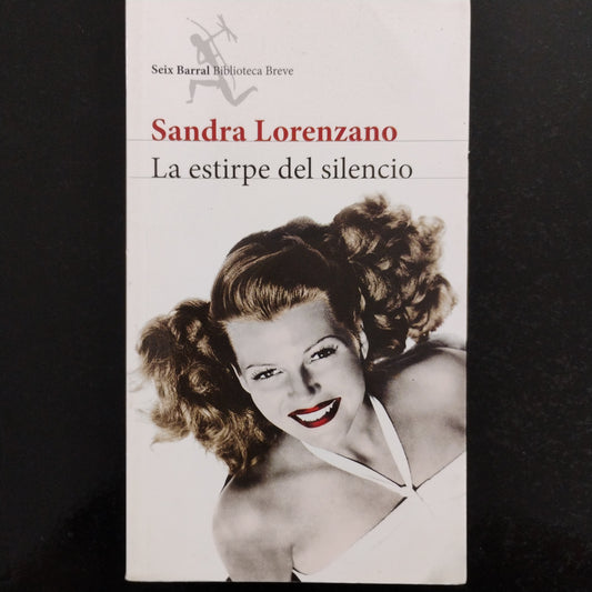 La estirpe del silencio - Sandra Lorenzano