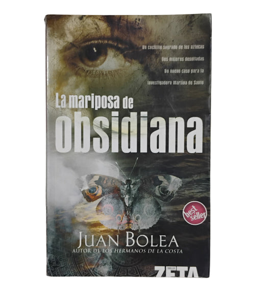 La mariposa de obsidiana - Juan Bolea