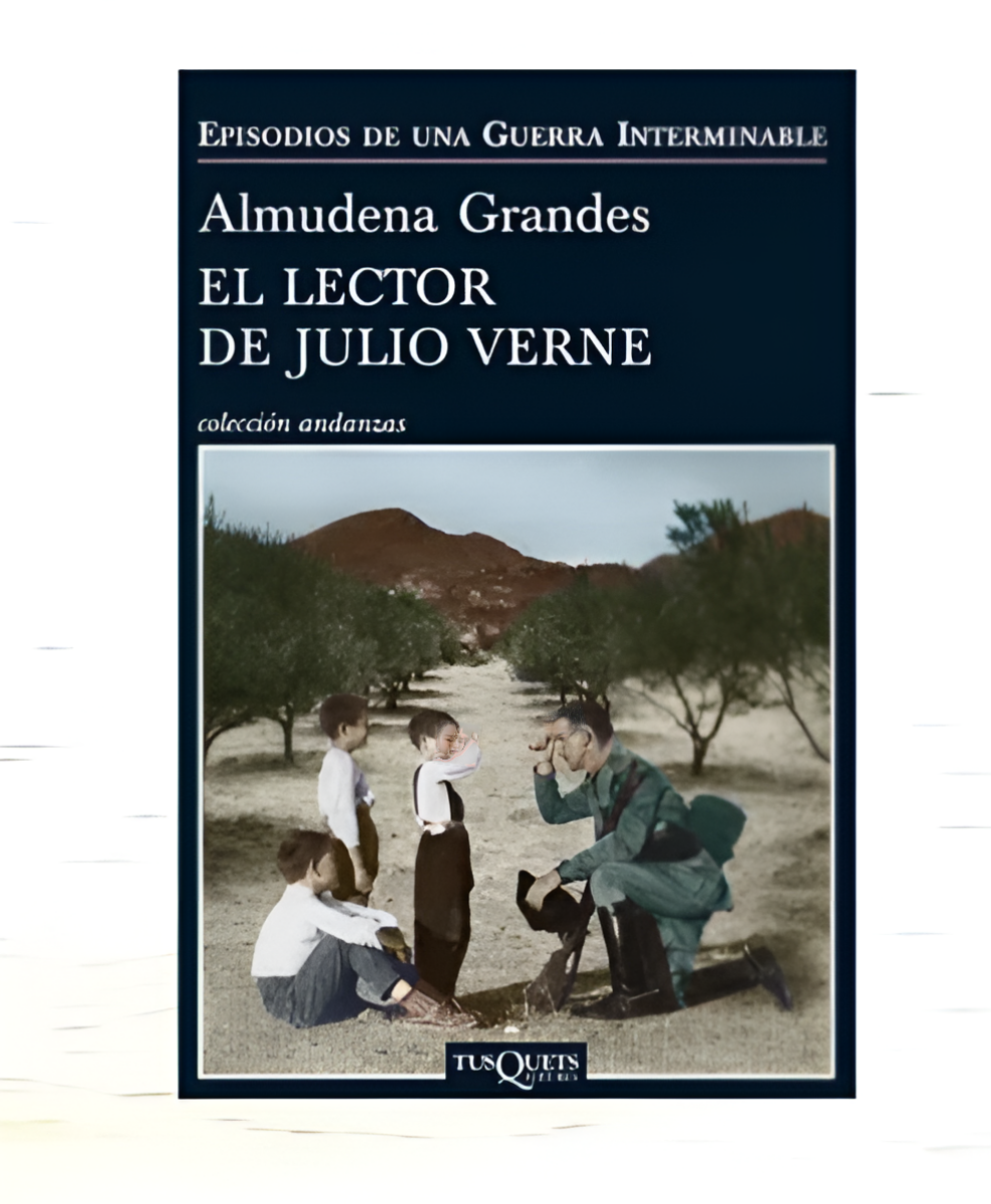 El lector de Julio Verne - Almudena Grandes