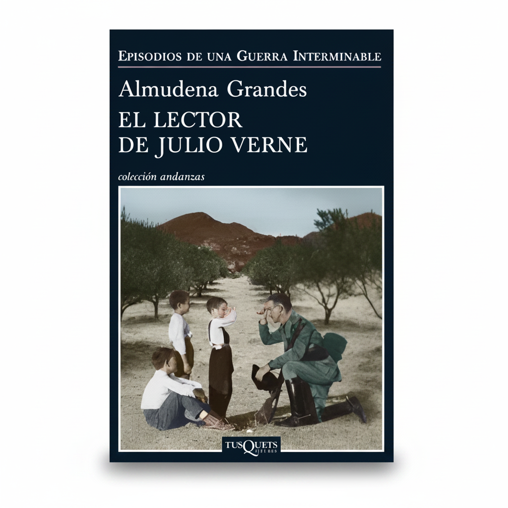 El lector de Julio Verne - Almudena Grandes