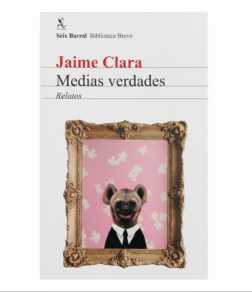 Medias verdades - Jaime Clara