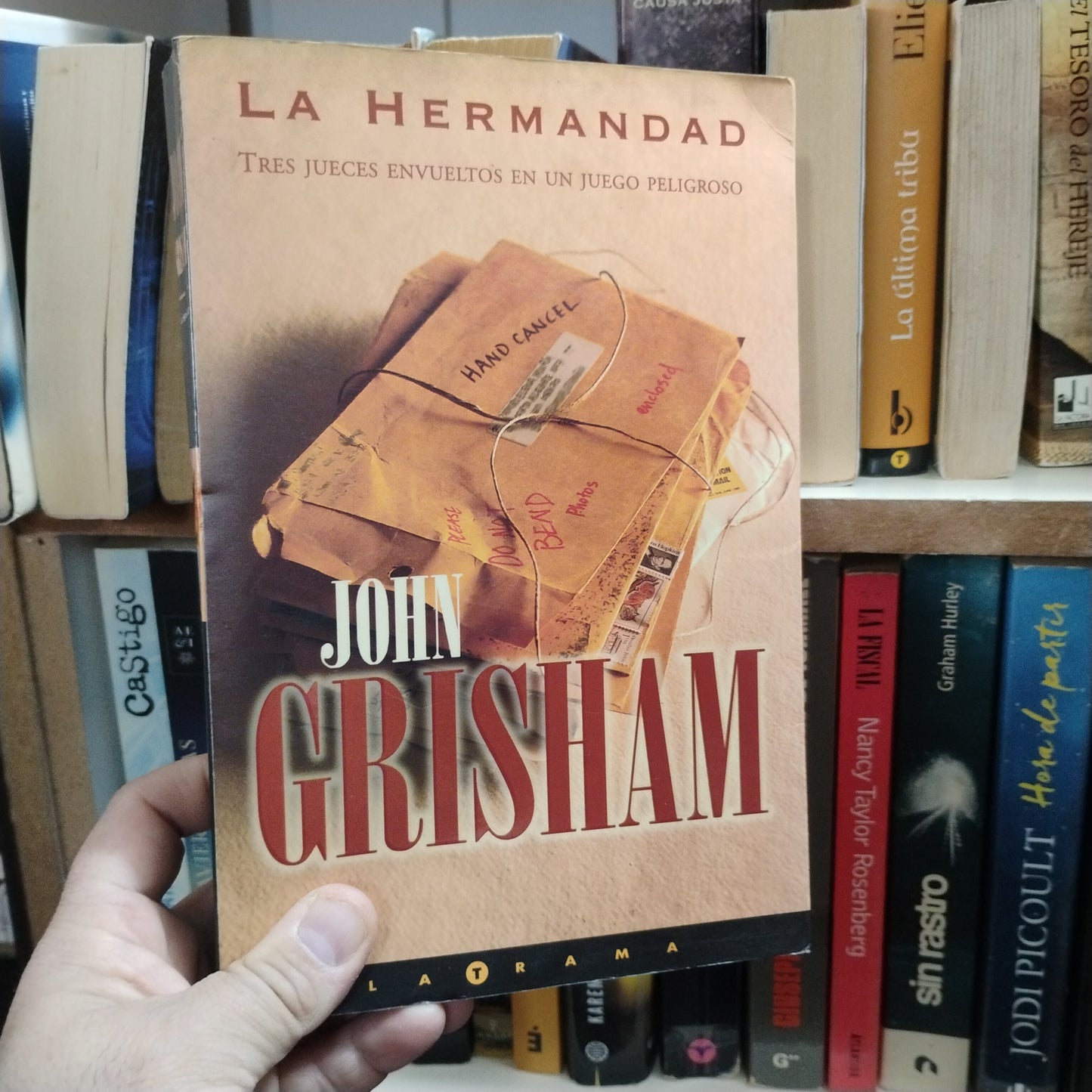La hermandad - John Grisham