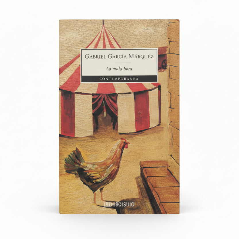 LA MALA HORA - Gabriel García Márquez
