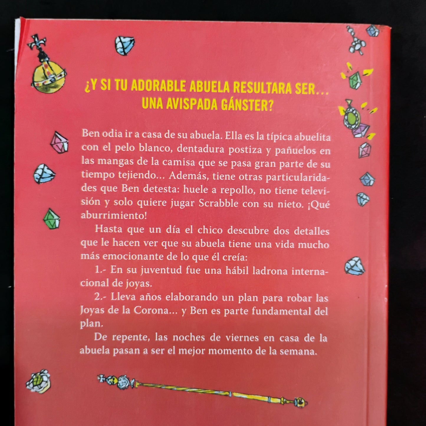 La increíble historia de la abuela gánster - David Walliams