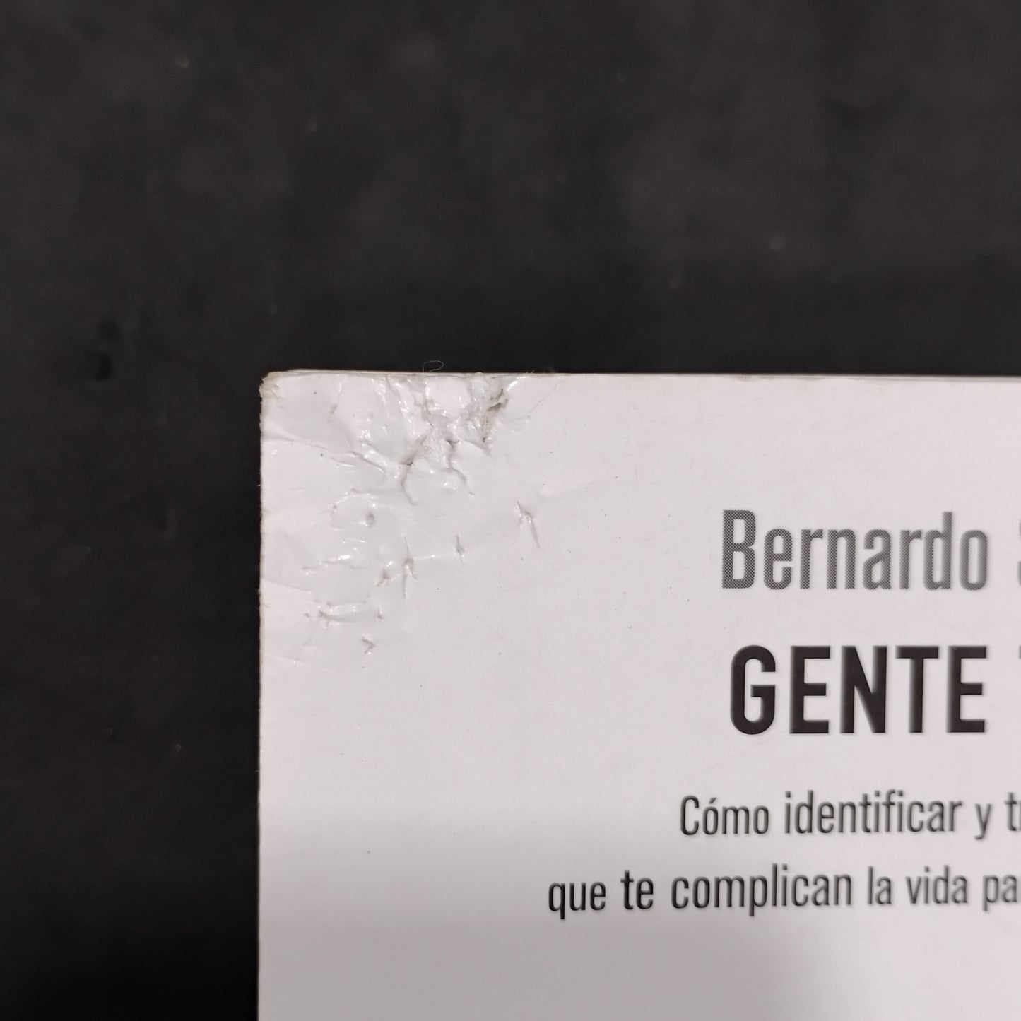 Gente tóxica - Bernardo Stamateas