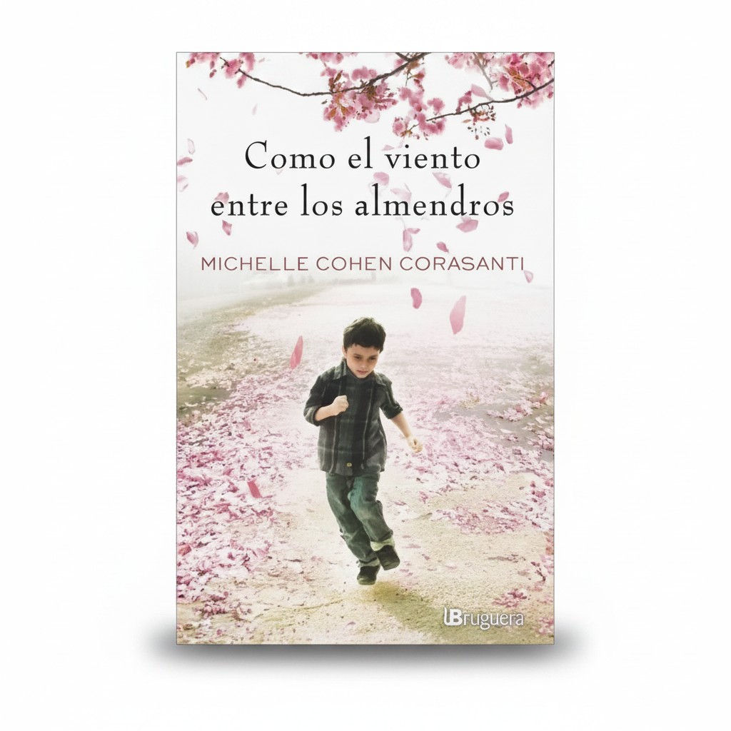 Como el viento entre los almendros - Michelle Cohen Corasanti