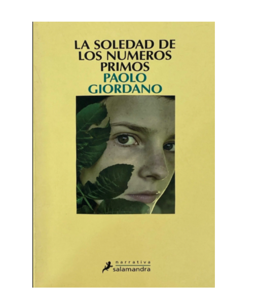 La soledad de los números primos - Paolo Giordano