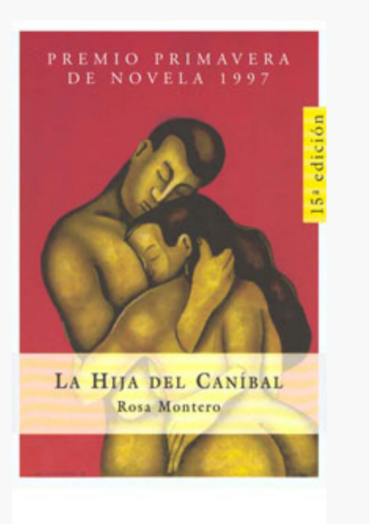 La hija del caníbal - Rosa Montero