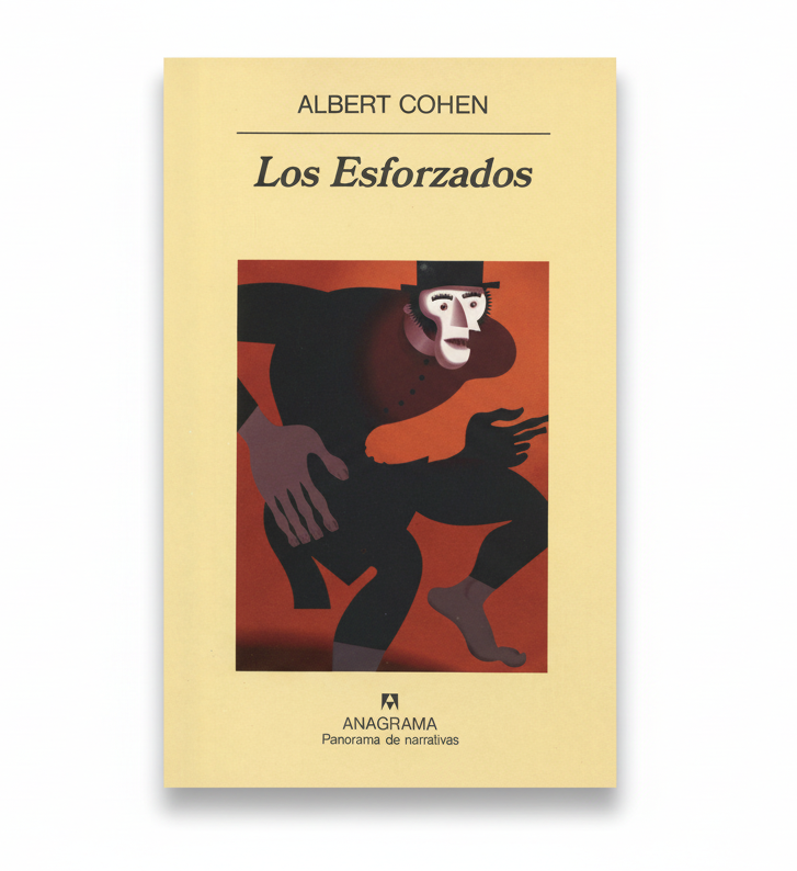 LOS ESFORZADOS - Albert Cohen