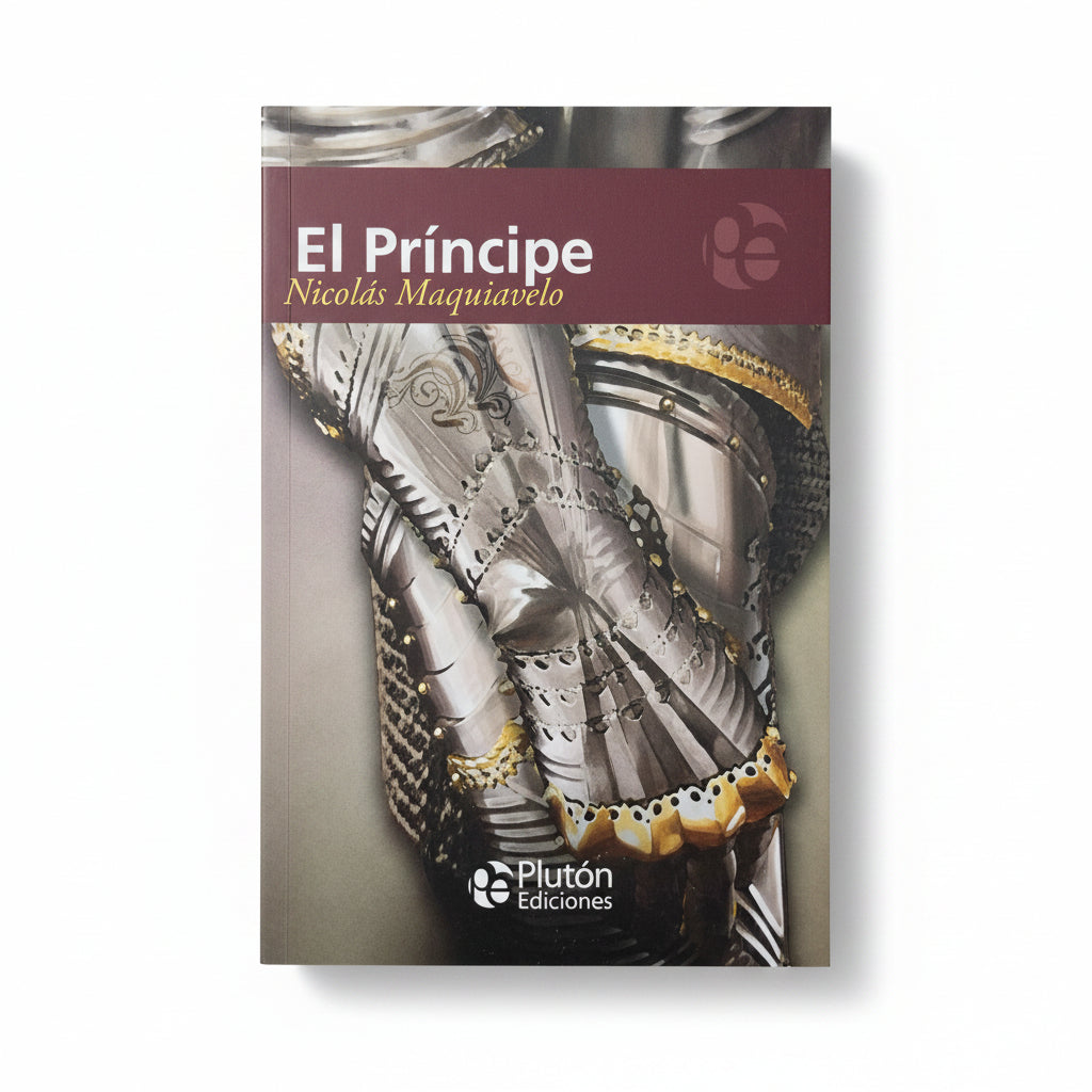 El Príncipe - Maquiavelo