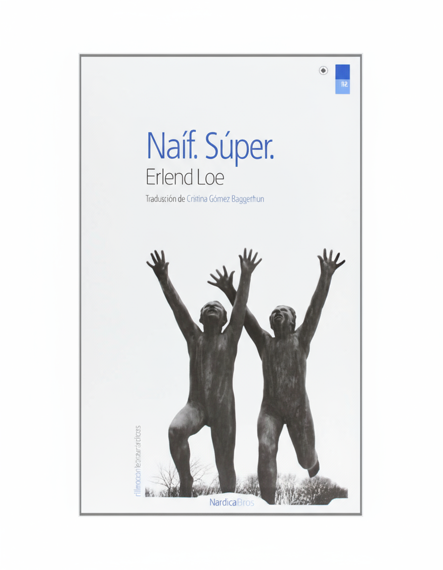 Naif Super - Erlend Loe