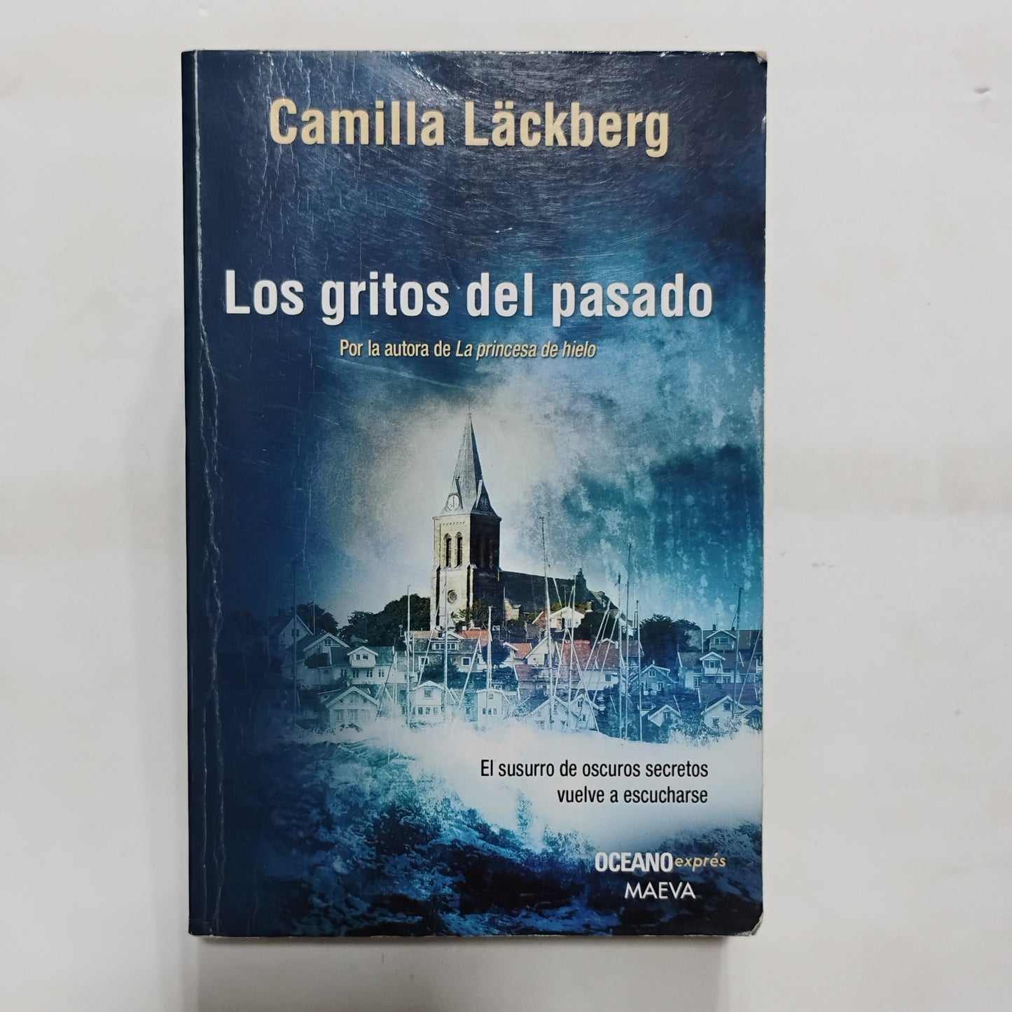 Los gritos del pasado - Camila Läckberg