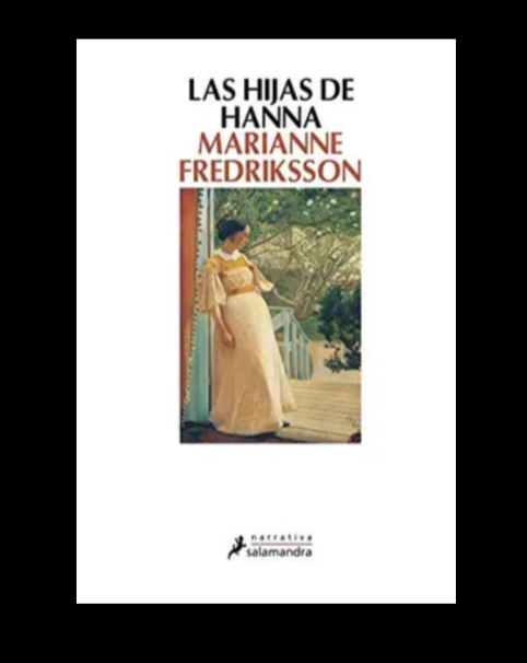 La hija de Hanna - Marianne Fredriksson