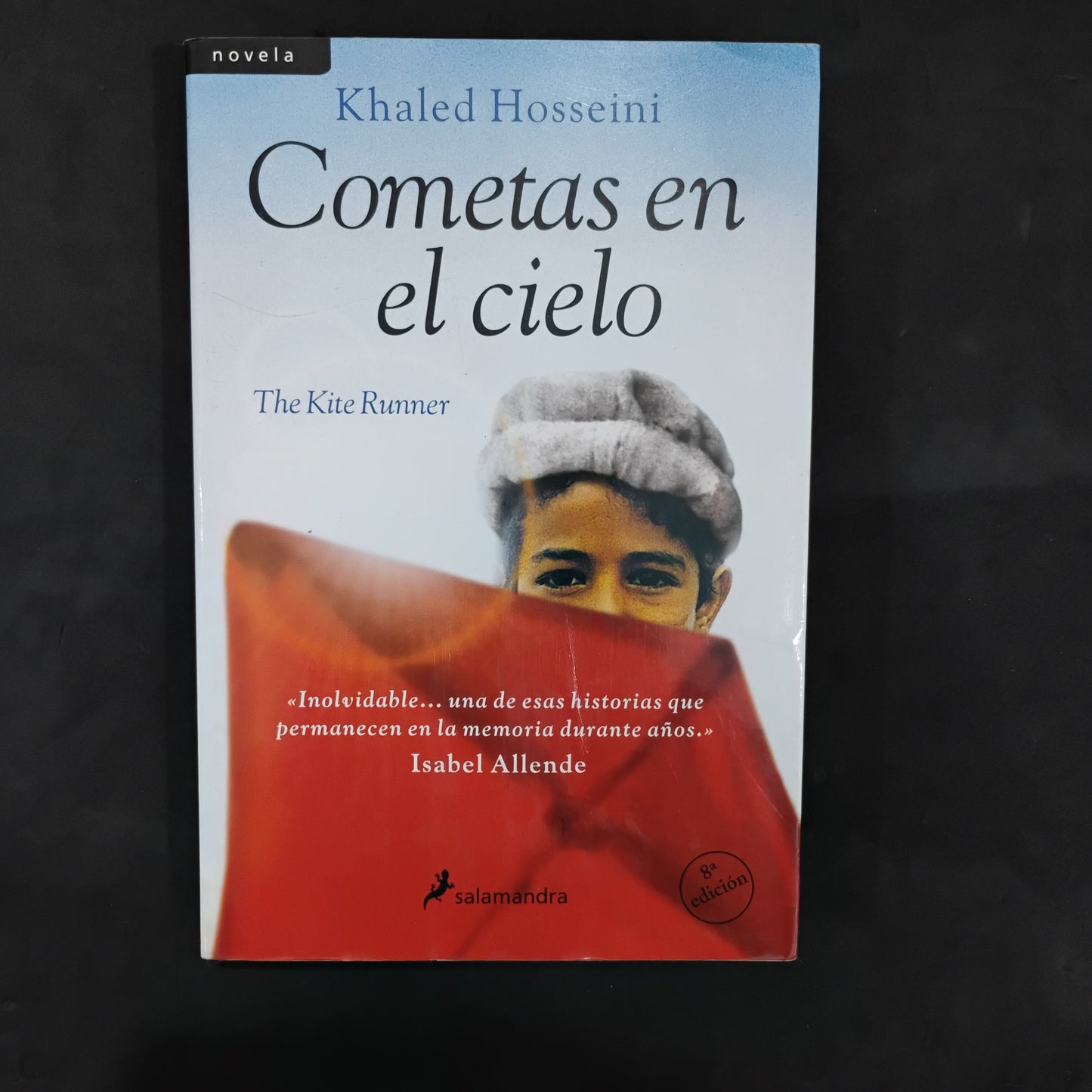 Cometas en el cielo - Khaled Hosseini