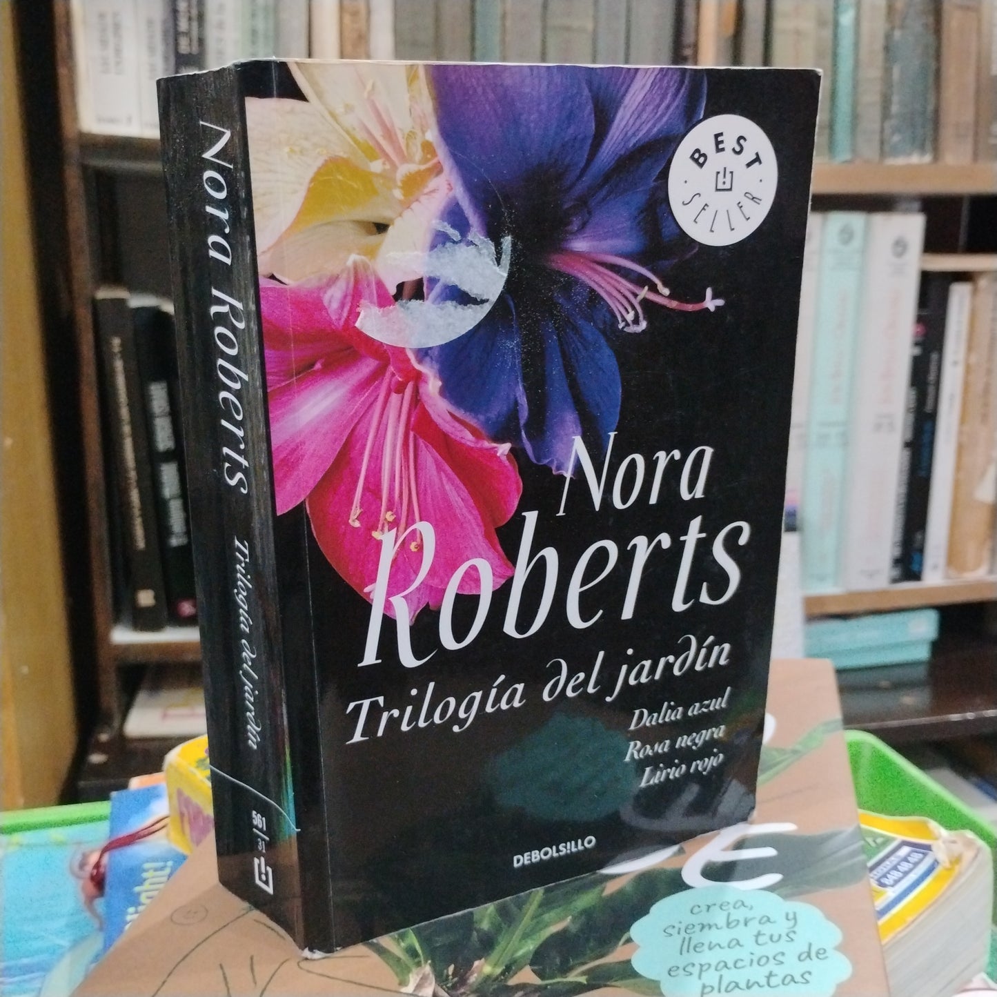 Trilogía del jardín: Dalia azul, Rosa negra, Lirio rojo - Nora Roberts