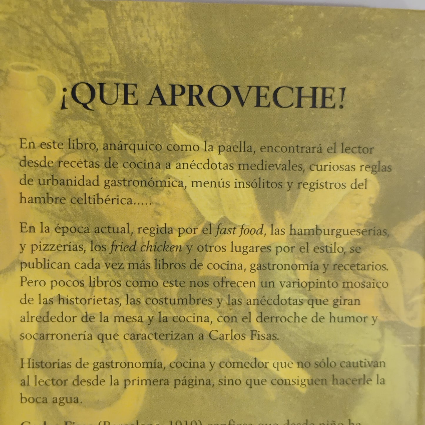 ¡Qué aproveche! - Carlos Fisas