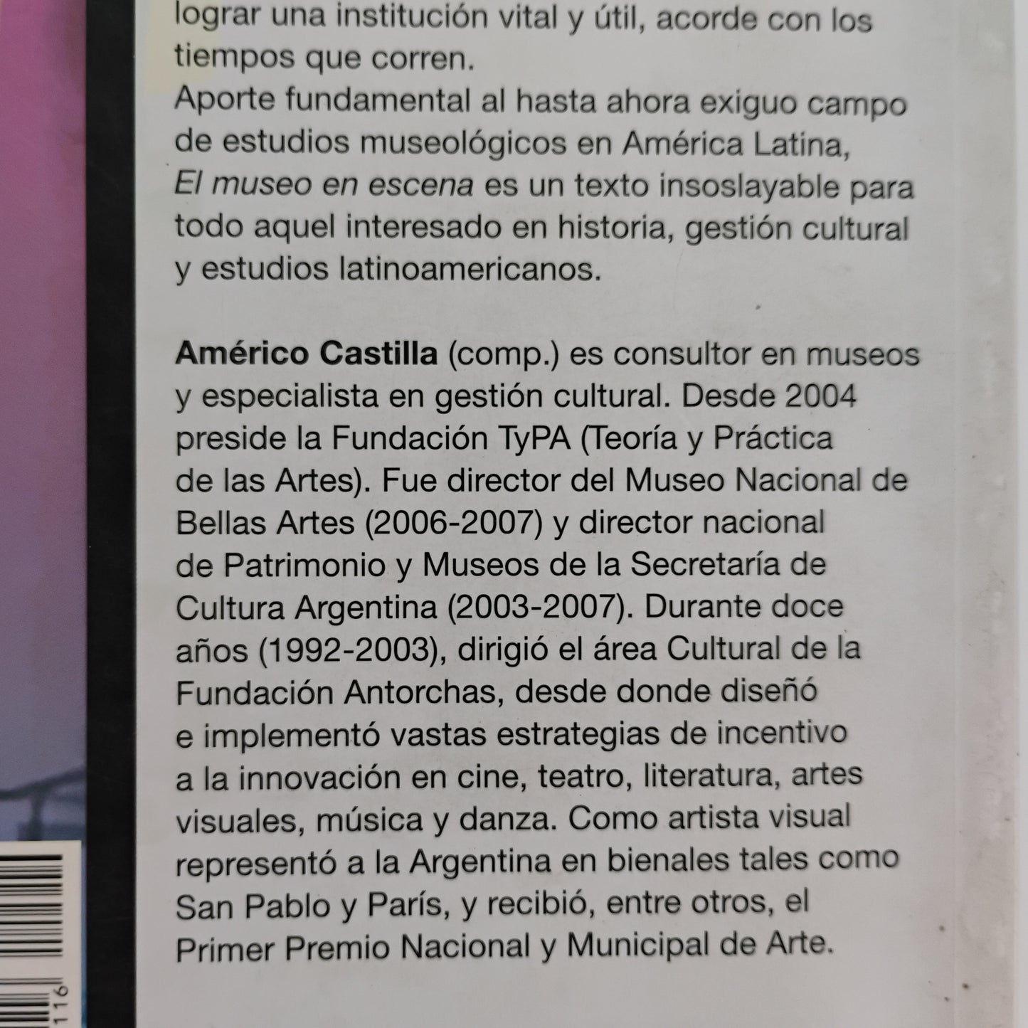El museo en escena. Política y cultura en escena Américo Castilla (compilador)