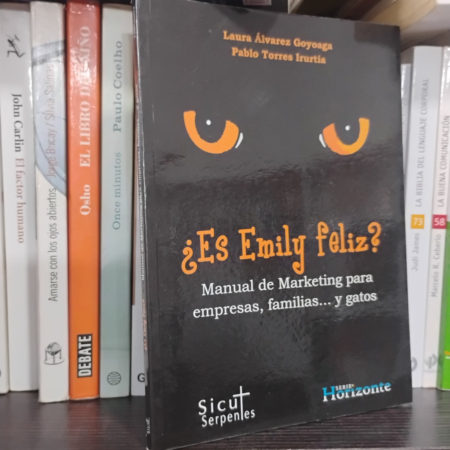¿Es Emily feliz?. Manual de Marketing para empresas, familias... y gatos. - Álvarez, Torres.