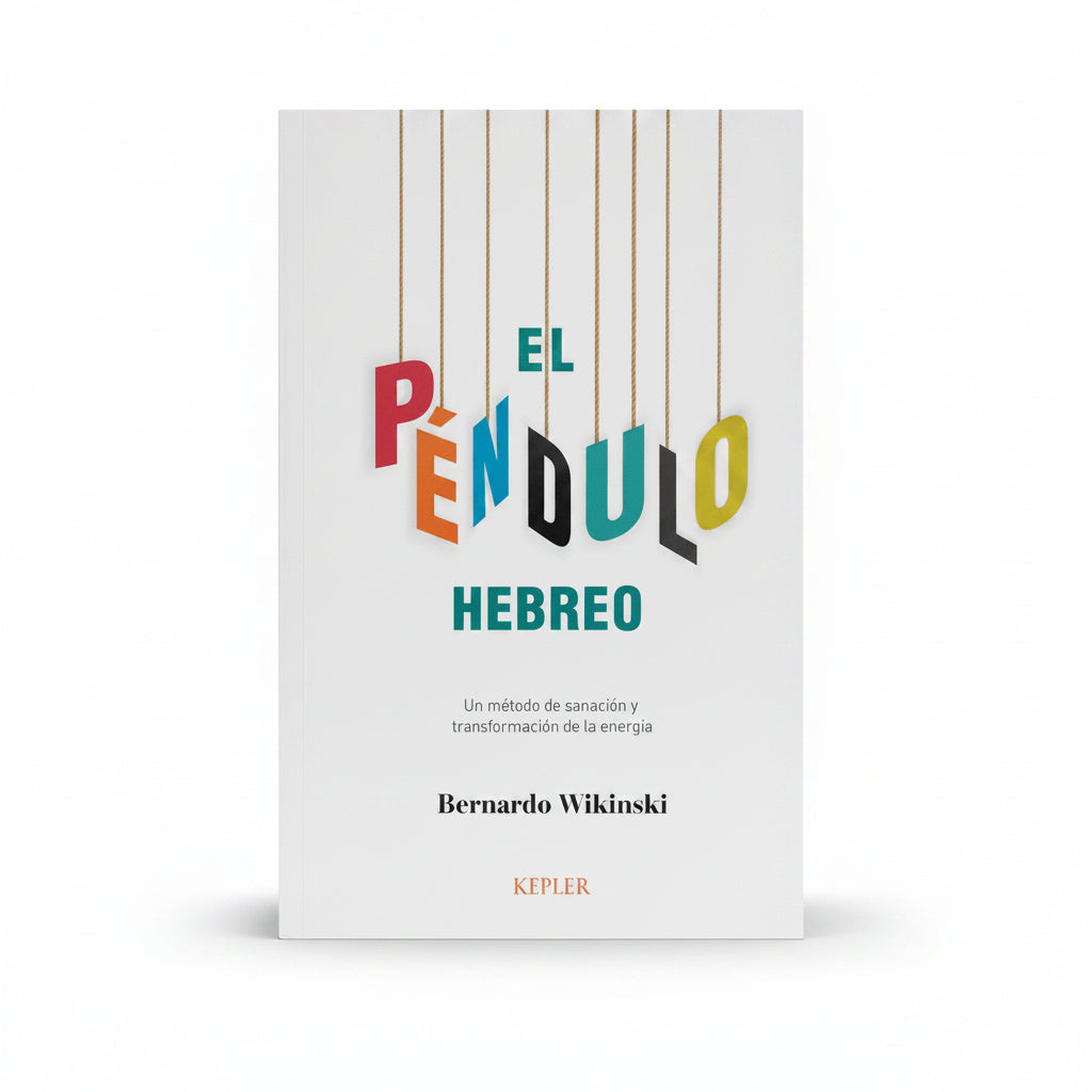 El péndulo hebreo - Bernardo Wikinski