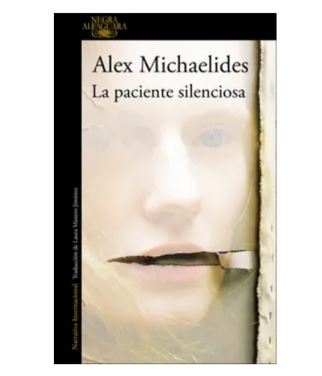 La paciente silenciosa - Alex Michaelides