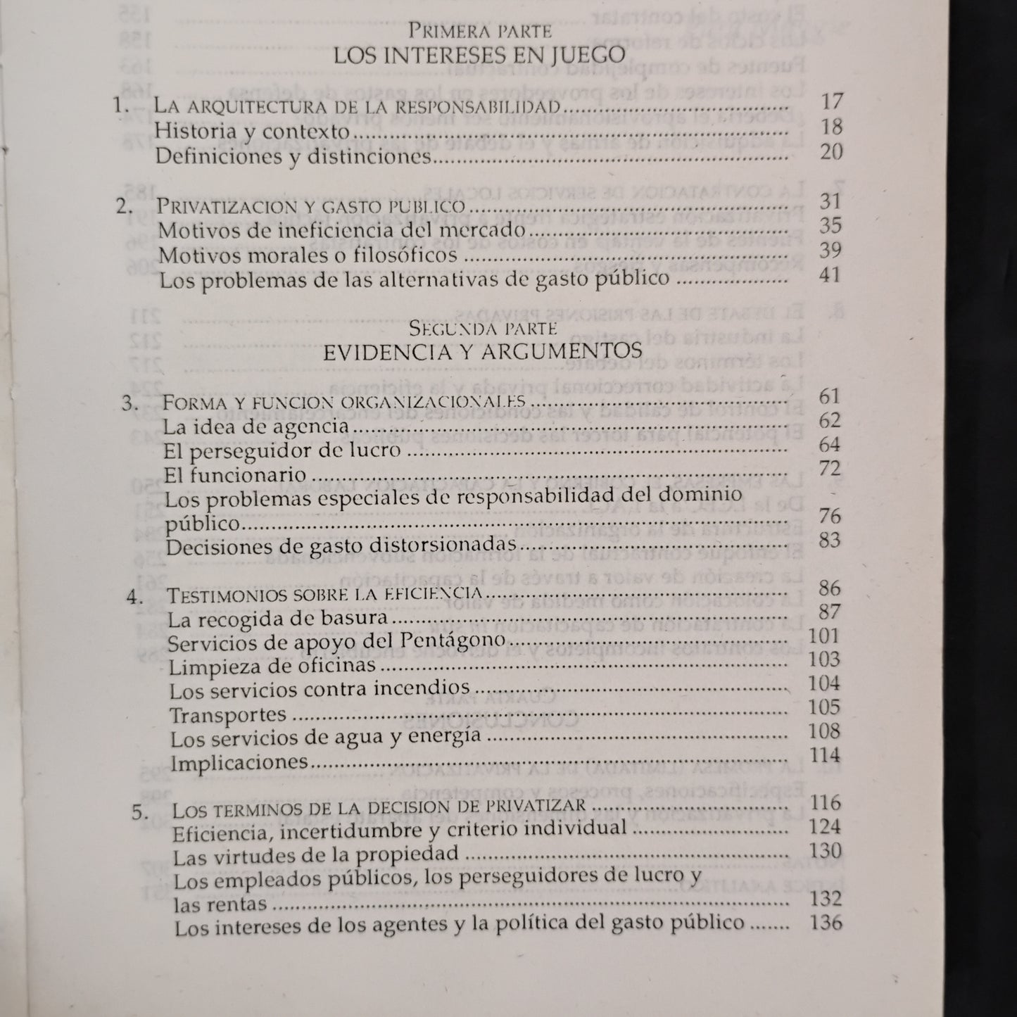 La decisión de privatizar. Fines públicos, medios privados. John D. Donahue