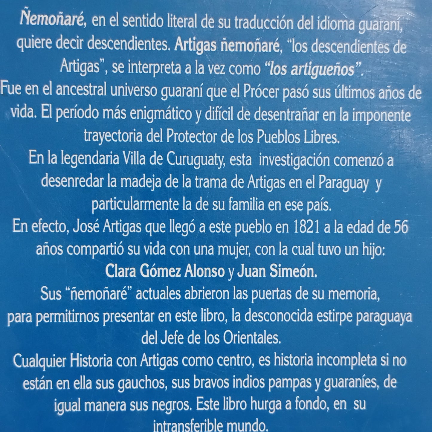 Artigas. Ñemoñaré - Nelson Caula