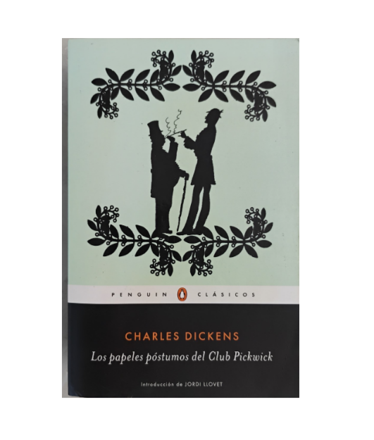 Los papeles póstumos del Club Pickwick - Charles Dickens