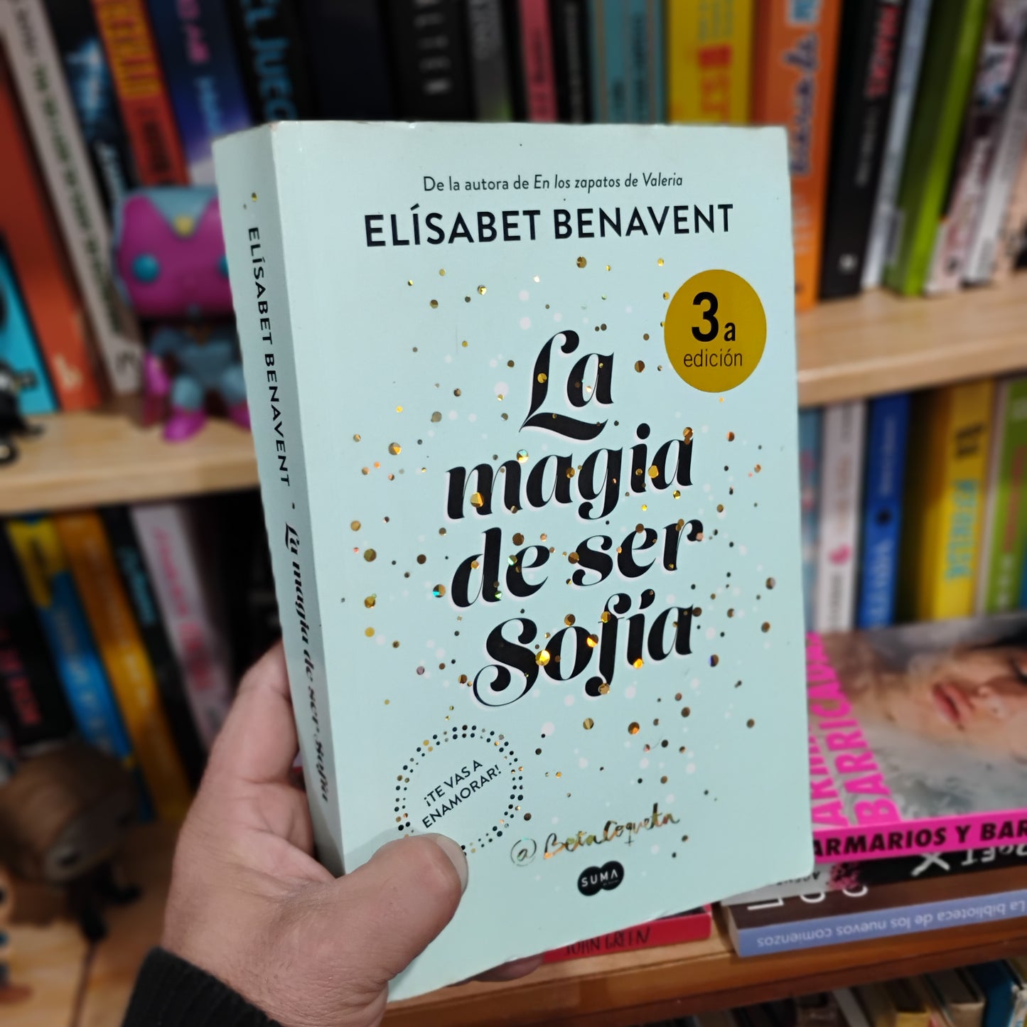 La magia de ser Sofía - Elísabet Benavent