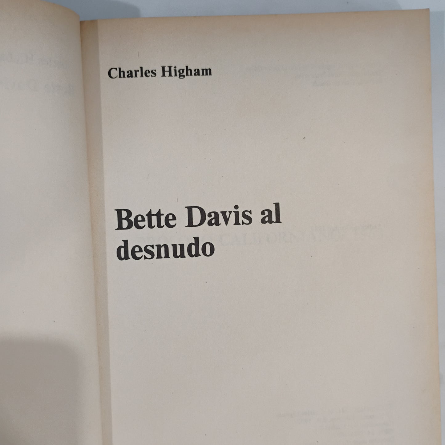 BETTE. Bette Davis al desnudo - Charles Higham