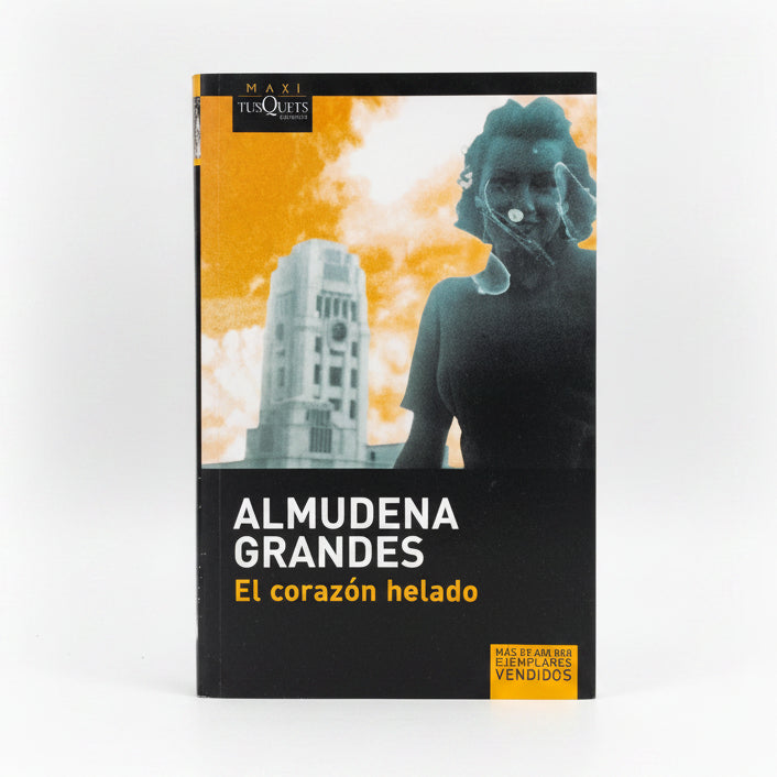 El corazón helado - Almudena Grandes