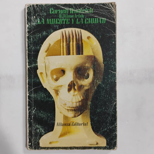 La muerte y la ciudad - Cornell Woolrich (William Irish)