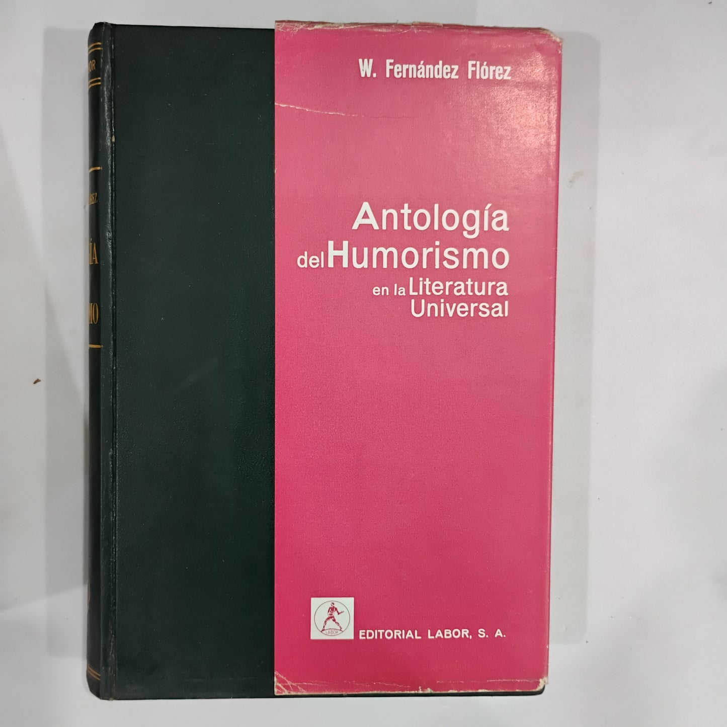 Antología del Humorismo en la Literatura Universal (tomos I y II) - W. Fernández Flores