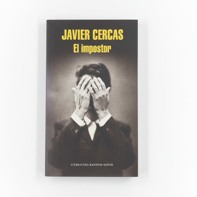 El impostor - Javier Cercas