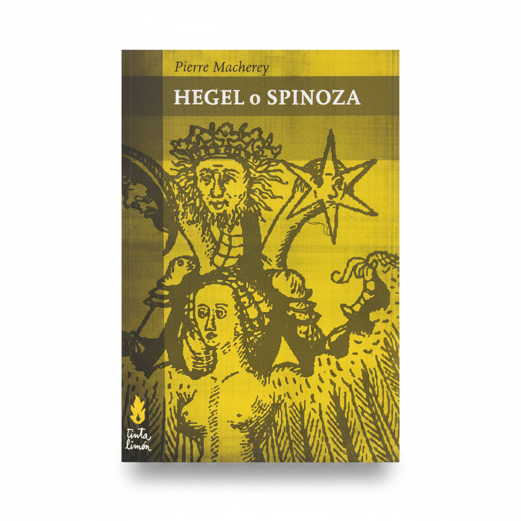 Hegel o Spinoza - Pierre Macherey