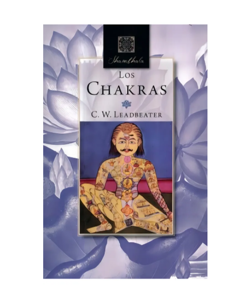 Los Chakras - Charles Webster Leadbeater