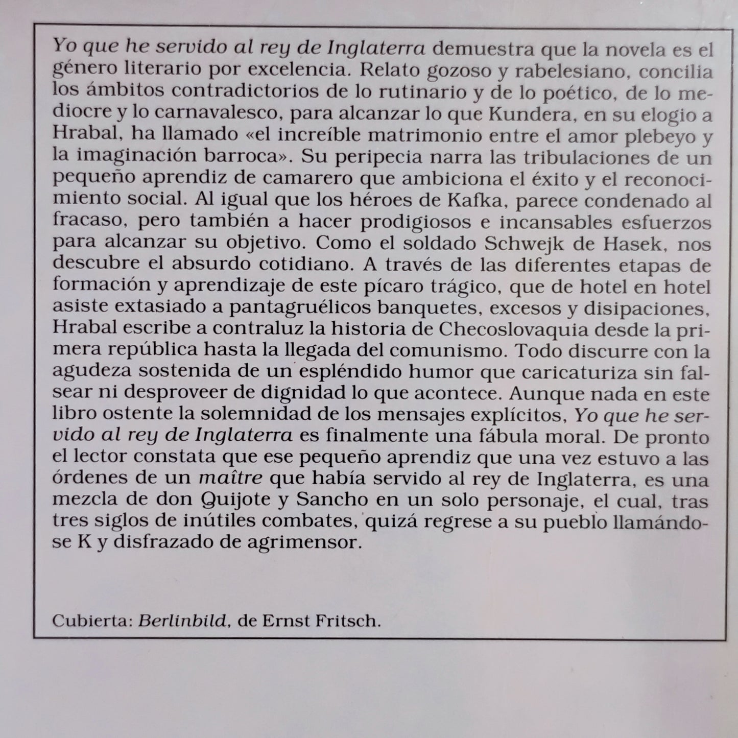 Yo que he servido al rey de Inglaterra - Bohumil Hrabal